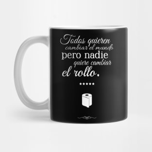 to Change the Roll in spanish Mug